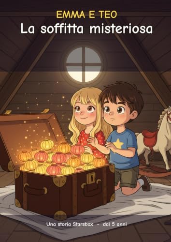 Emma e Teo - La soffitta misteriosa