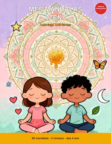 Couverture de Mes Mandalas Zen: Coloriage Anti-Stress pour Enfants dès 4 ans